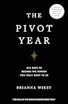 The Pivot Year