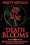 Death Blooms: An ...