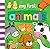 Award Publications Ltd My First... Animals.