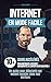 Internet : En Mode Facile (French Edition)