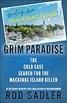 Grim Paradise: Th...
