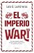 El Imperio Wari contraataca (Spanish Edition)