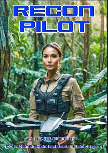 Recon Pilot: A Novelette (Kindle Edition)