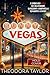 Sunny in Vegas (Ruthless Magnates #2)