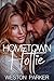 Hometown Hottie by Weston Parker Hometown Hottie by Weston Parker