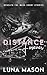 Distance Forever by Luna Mason