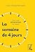La semaine de 4 jours: Pour une révolution du temps (French Edition)