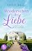 Wiedersehen der Liebe