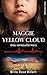 Maggie Yellow Cloud: Das ve...