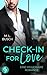 Check-in for love by M L Busch