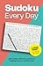 Sudoku Every Day: 365 mediu...