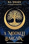 A Moonlit Bargain (Court of Infinites, #3)