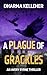 A Plague of Grackles: An Av...