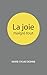 La joie malgré tout