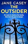 The Outsider by Jane Casey