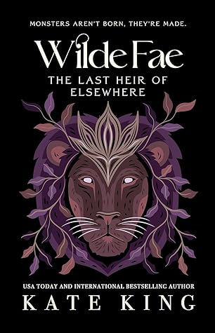 The Last Heir of Elsewhere (Wilde Fae, #3)