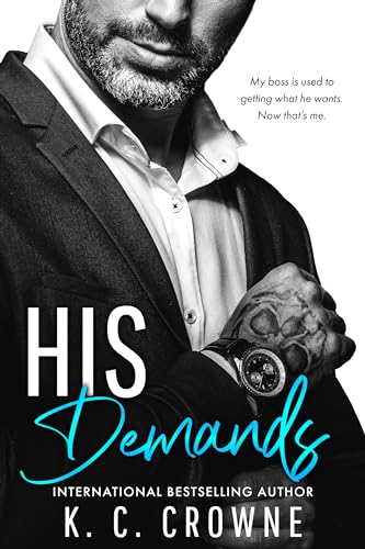 His Demands (Silver Fox Daddies, #16)