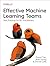 Effective Machine Learning ...