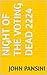 Night of the Voting Dead 2224