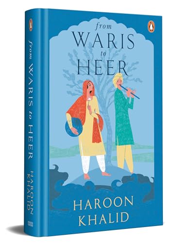 From Waris to Heer: A Novel of Punjab (Hardcover)