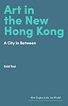 Art in Hong Kong:...