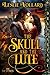 The Skull and the Lute (The...