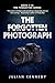 The Forgotten Photograph (T...