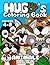 Hugo's Coloring Book For Ki...