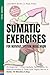 Somatic Exercises For Nervo...
