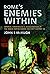 Rome's Enemies Within: Impe...