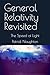 General Relativity Revisited: The Speed of Light