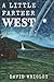 A Little Farther West by David Wrigley