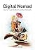 Digital Nomad by Tomek Nowak