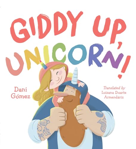 Giddy Up, Unicorn! (Hardcover)