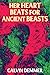 Her Heart Beats for Ancient...