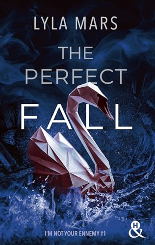 The Perfect Fall (I'm Not Your Enemy #1)