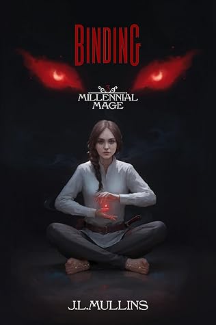 Binding (Millennial Mage, #3)