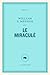 Le miraculé (French Edition)