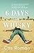 6 Days to Whisky: Rockstar ...