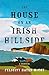 The House on an Irish Hillside: A Memoir