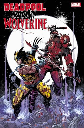 Deadpool & Wolverine: WWIII (2024) #1 (of 3)