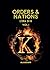 Orders & Nations - L'Era di K