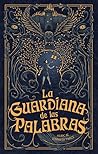 La guardiana de l...