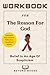 Workbook For The Reason For...