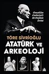 Atatürk ve Arkeoloji