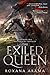 The Exiled Queen