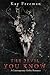 The Devil You Know: A Contemporary Gothic Romance (The Devil Chronicles)