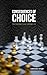 Consequences of Choice