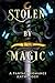 Stolen by Magic: A Fantasy ...