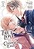 True Love Fades Away When the Contract Ends (Manga) Vol. 1